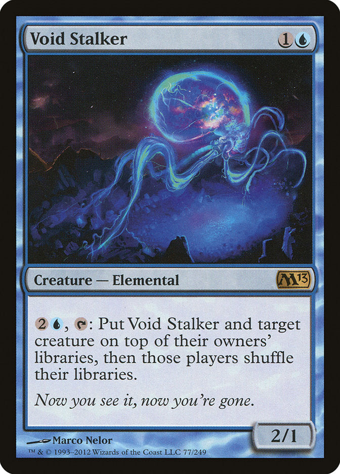 {R} Void Stalker [Magic 2013][M13 077]