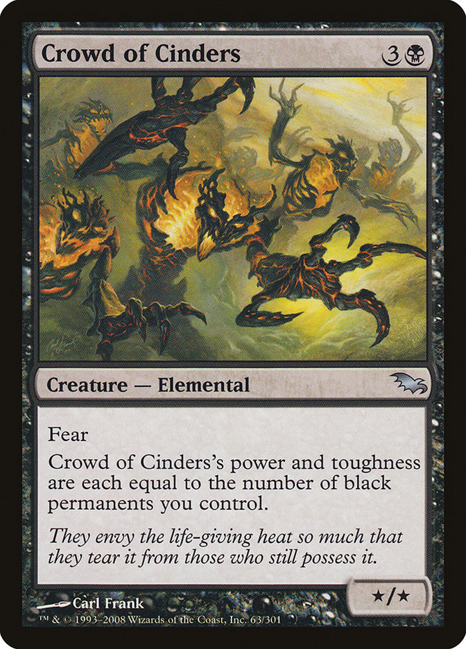 {C} Crowd of Cinders [Shadowmoor][SHM 063]