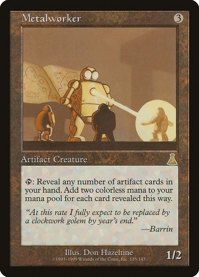 {R} Metalworker [Urza's Destiny][UDS 135]