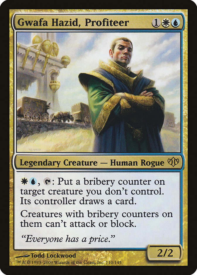 {R} Gwafa Hazid, Profiteer [Conflux][CON 110]