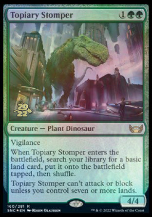 {@R} Topiary Stomper [Streets of New Capenna Prerelease Promos][PR SNC 160]