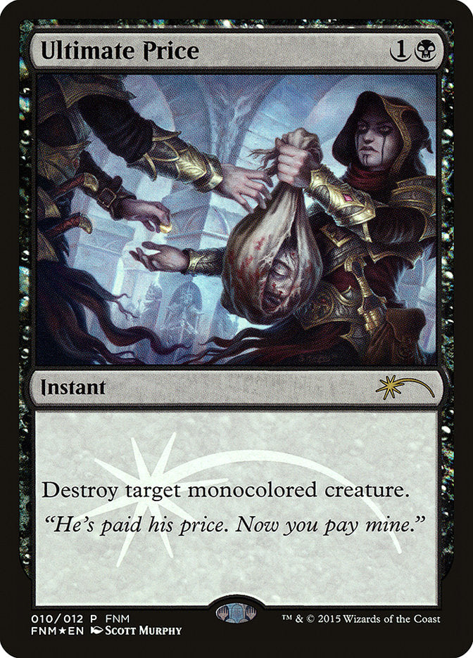 {R} Ultimate Price [Friday Night Magic 2015][PA F15 010]