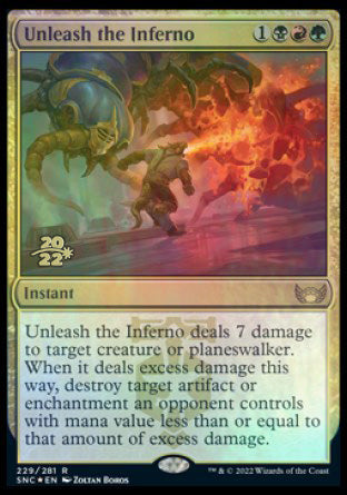 {@R} Unleash the Inferno [Streets of New Capenna Prerelease Promos][PR SNC 229]