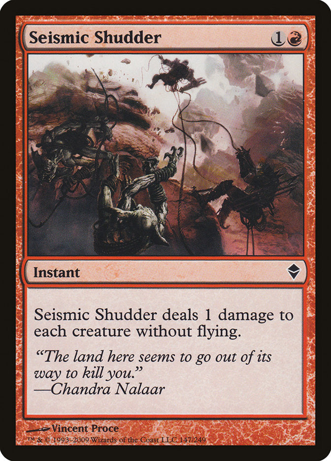 {C} Seismic Shudder [Zendikar][ZEN 147]