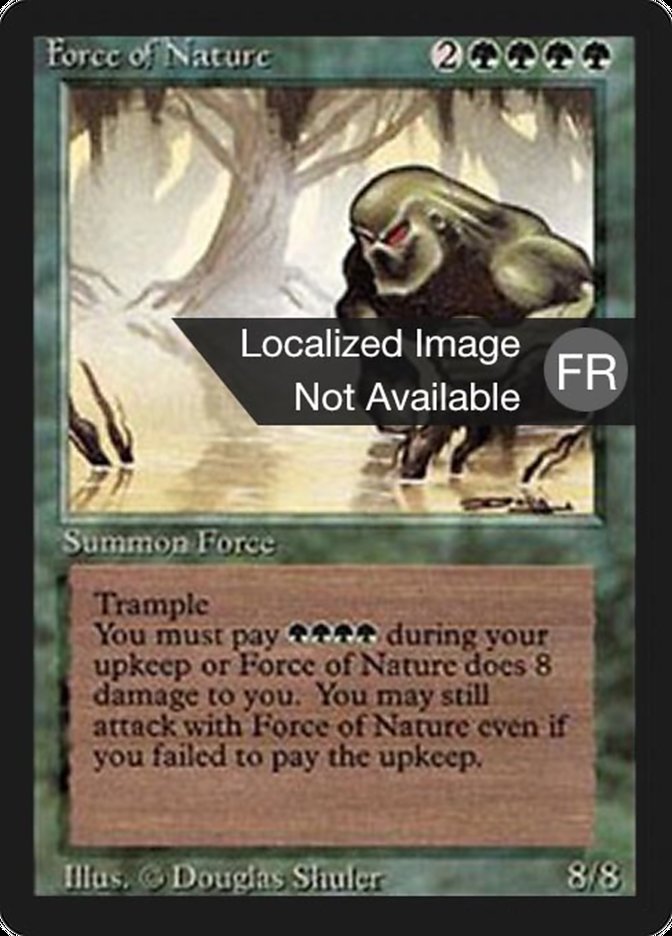 {F} Force of Nature [Foreign Black Border][FBB 3ED 196]