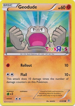 [PKM-R] Geodude (43/83) (Toys R Us Promo) [XY: Generations]