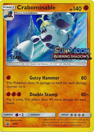 [PKM-R] Crabominable (SM47) (Staff Prerelease Promo) [Sun & Moon: Black Star Promos]